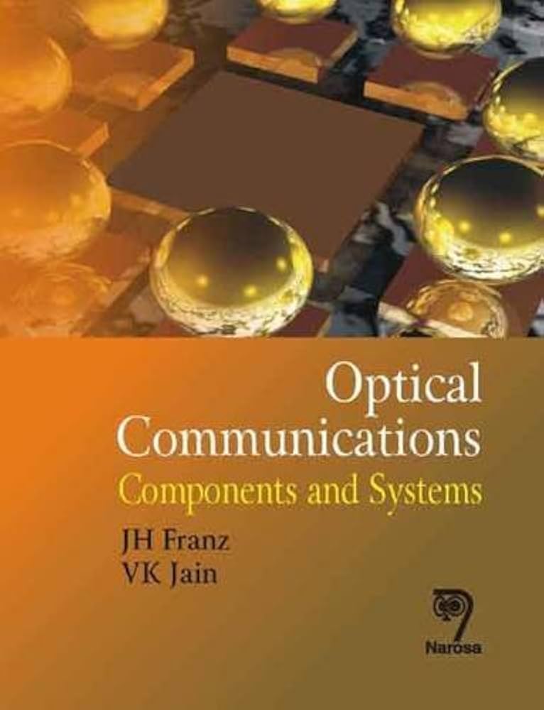 Optical communications: components and systems