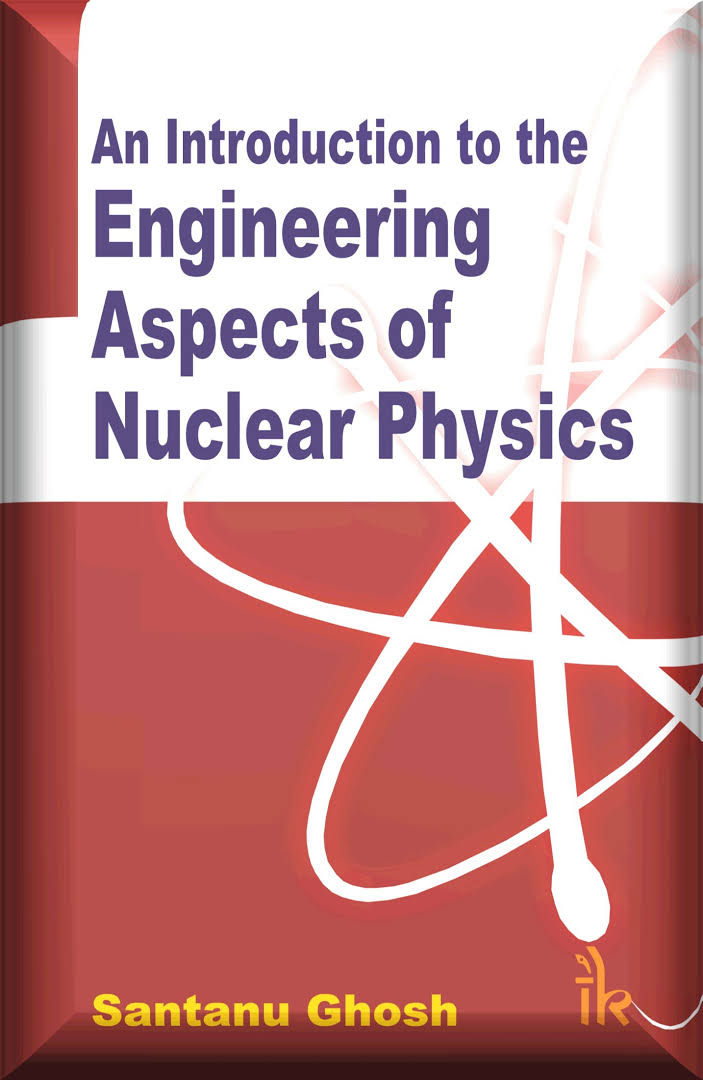 Introduction to the engineering aspects of nuclear physics