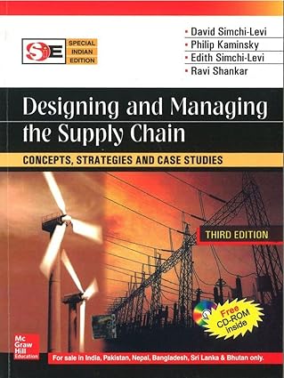 Designing and managing the supply chain: concepts, strategies and case studies