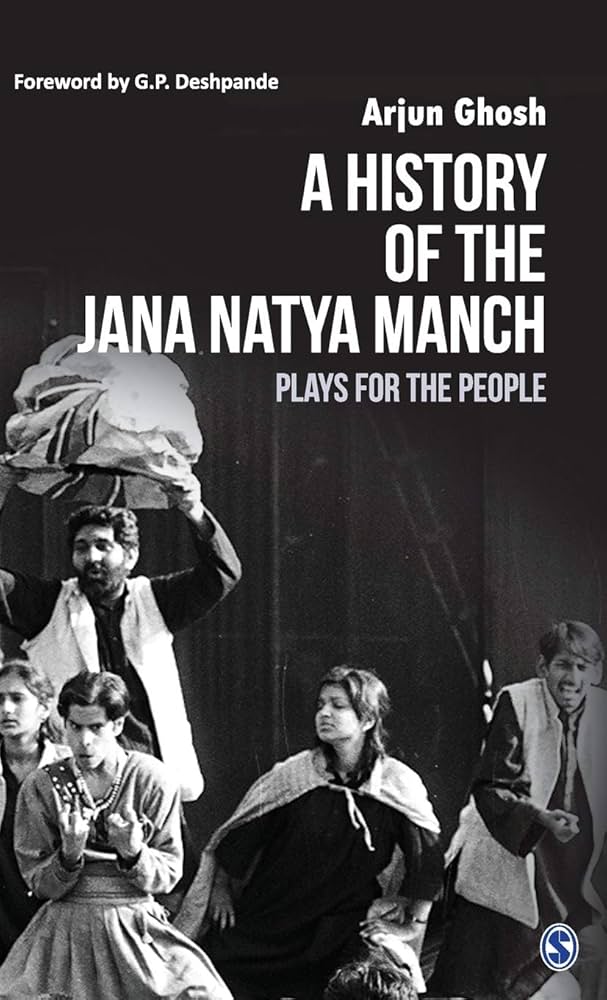 History of the Jana Natya Manch: plays for the people
