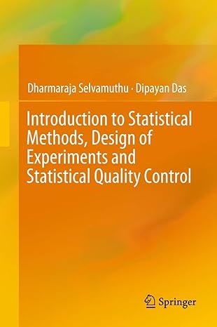 Introduction to statistical methods, design of experiments and statistical quality control