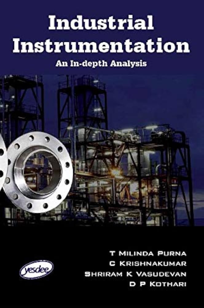 Industrial instrumentation an in-depth analysis