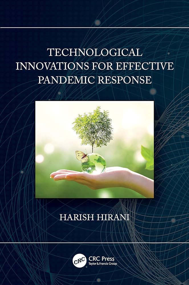 Technological innovations for effective pandemic response