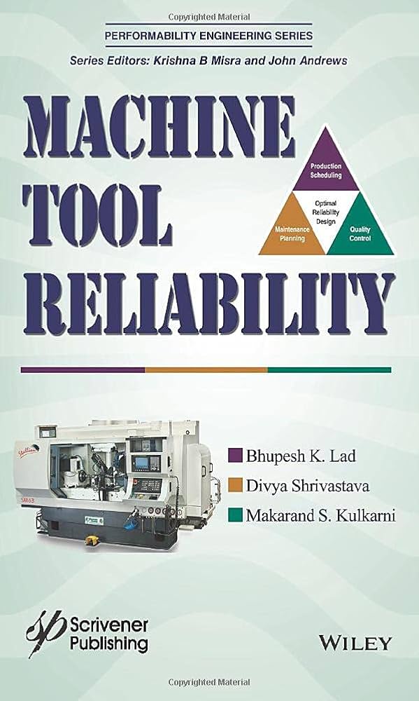 Machine tool reliability