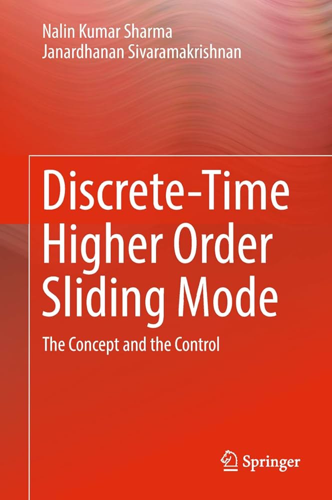 Discrete-time higher order sliding mode the concept and the control
