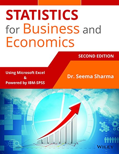 Statistics for business and economics using Microsoft excel and powered IBM-SPSS