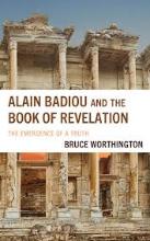 Alain Badiou and the book of revelation: the emergence of a truth
