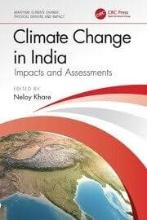 Climate change in india: impacts and assessments