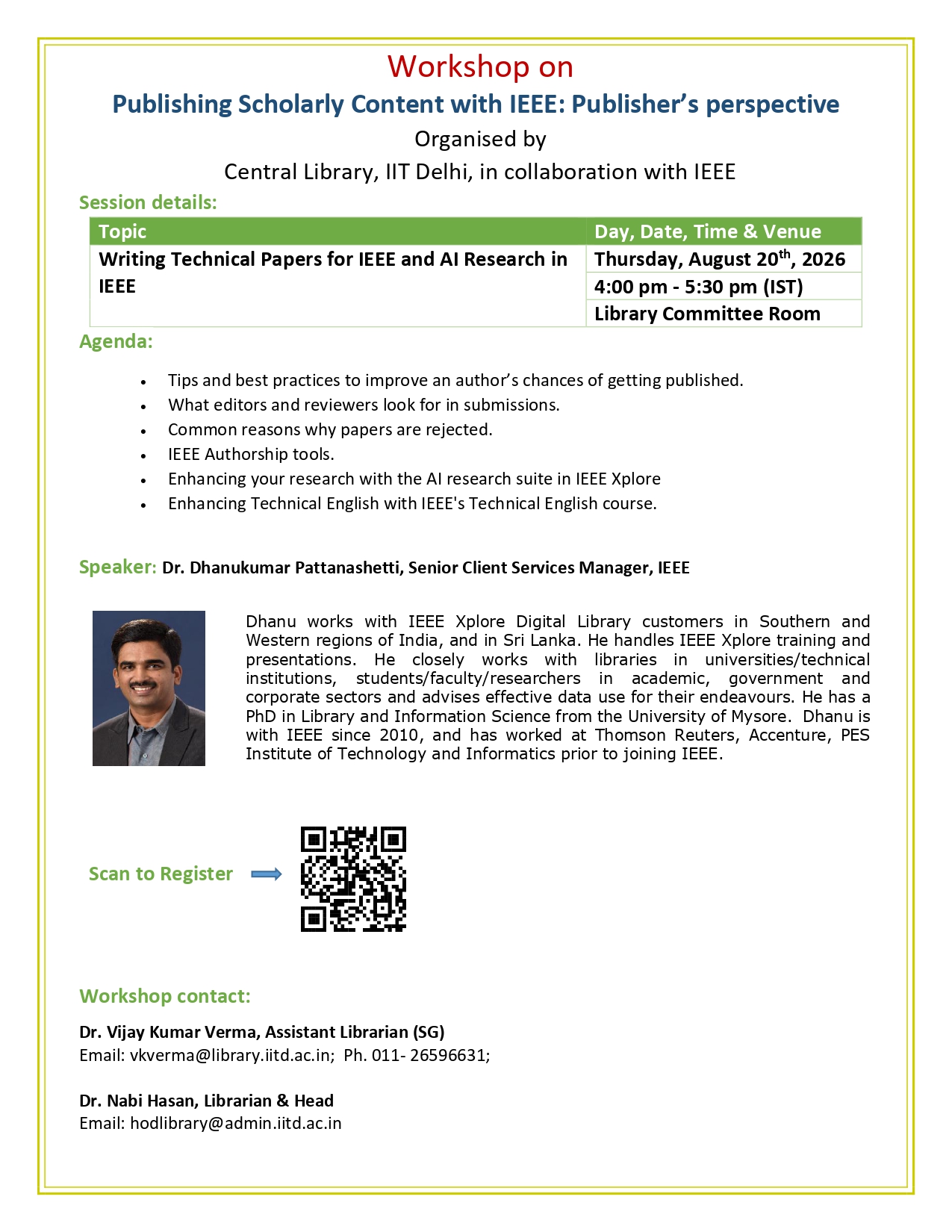 Workshop on Publishing Scholarly Content with IEEE: Publisher’s perspective